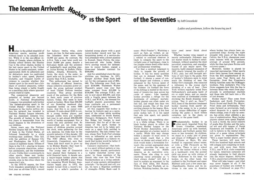 The Iceman Arriveth: Hockey Is the Sport of the Seventies
