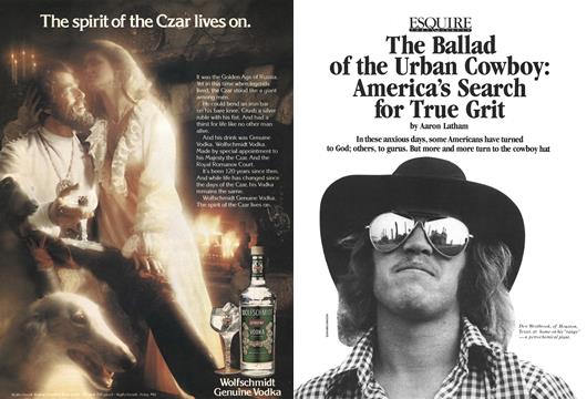 The Ballad of the Urban Cowboy: America’s Search for True Grit - September 12,  | Esquire
