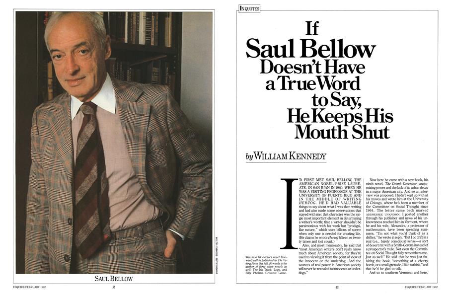 If Saul Bellow Doesn't Have a True Word to Say, He Keeps His Mouth Shut