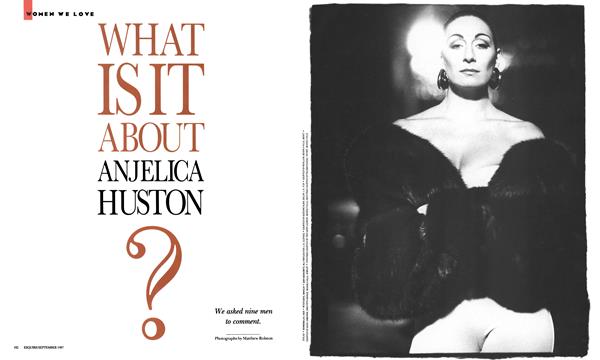 What Is It About Anjelica Huston? - September | Esquire