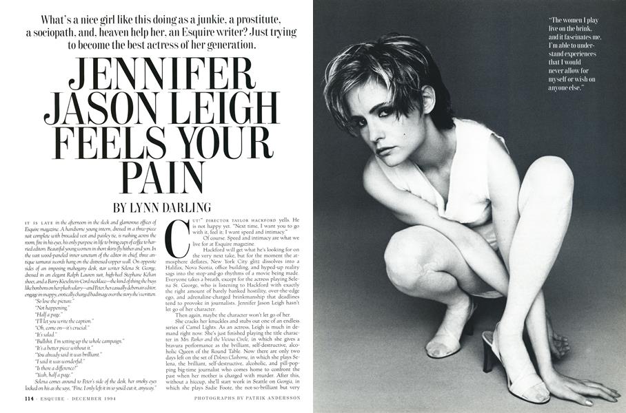 Jennifer Jason Leigh Feels Your Pain | Esquire | DECEMBER 1994