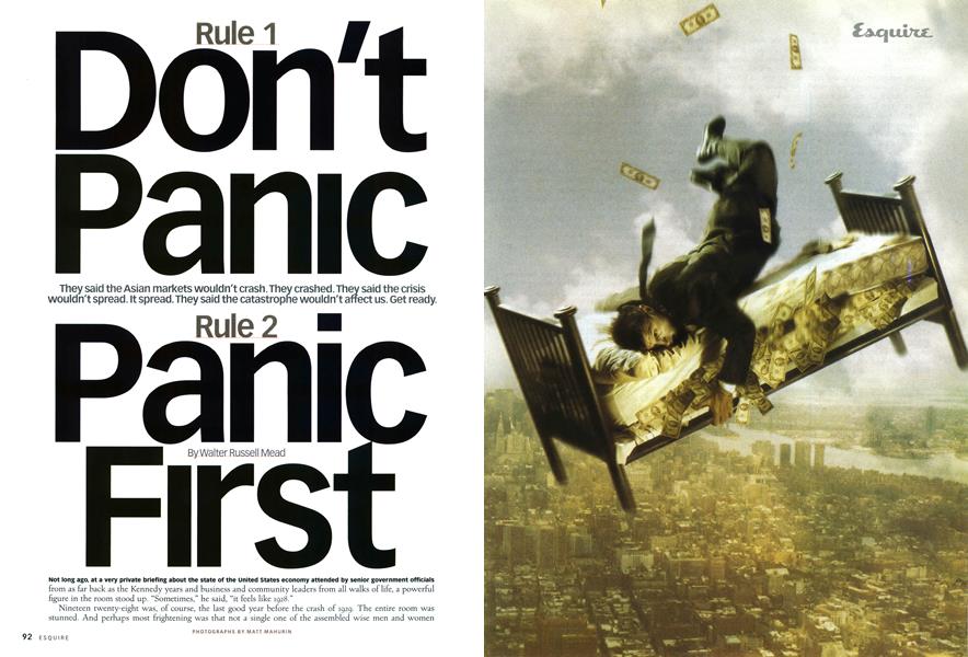 Rule 1: Don't Panic. Rule 2: Panic First. | Esquire | OCTOBER 1998