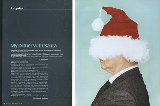My Dinner with Santa - December | Esquire