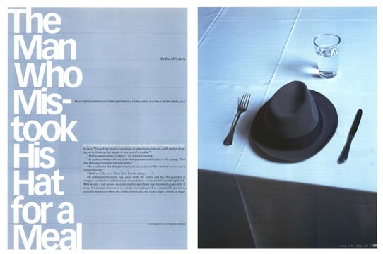 The Man Who Mistook His Hat for a Meal - June | Esquire