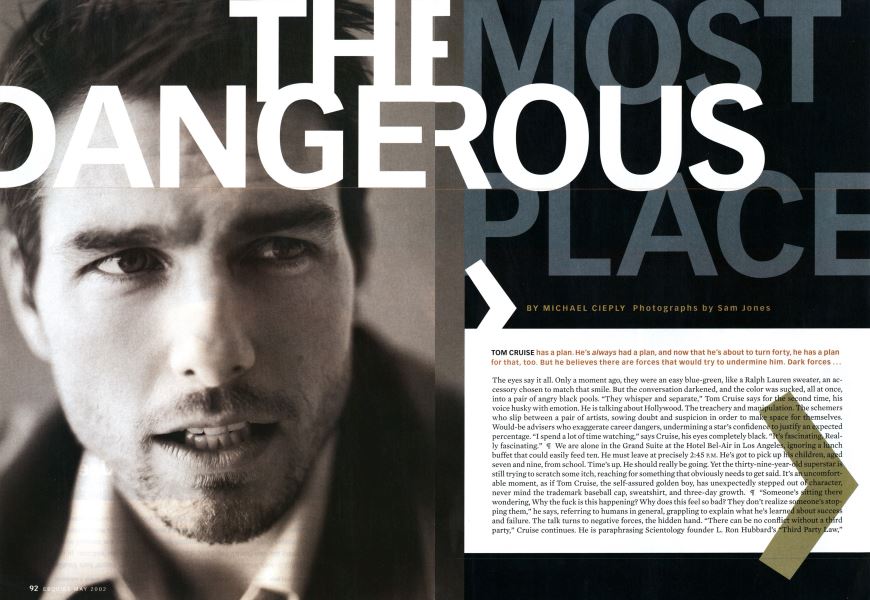 The Most Dangerous Place | Esquire | MAY 2002