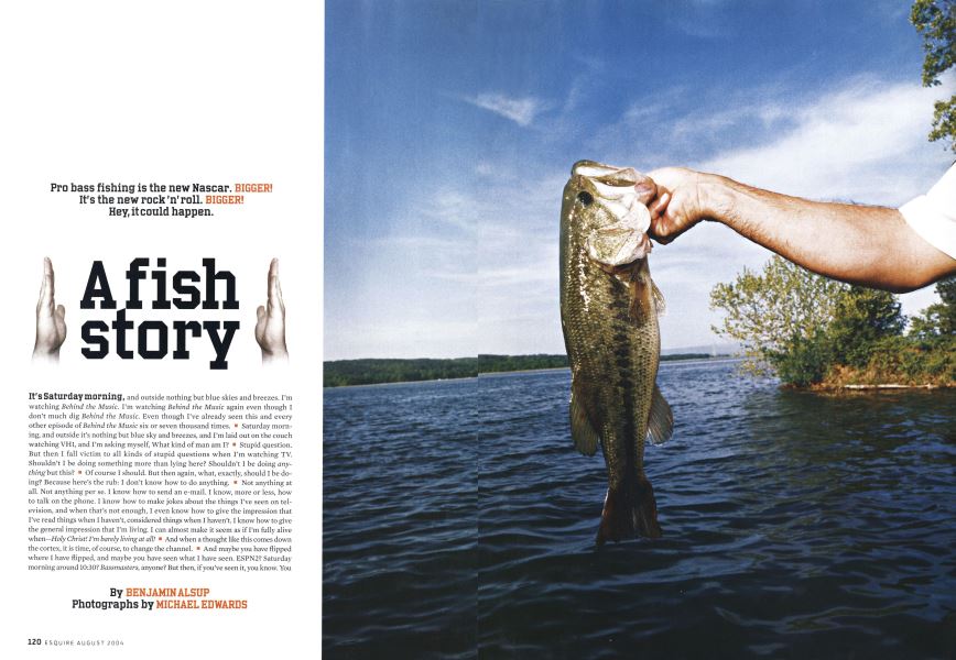 A Fish Story, Esquire