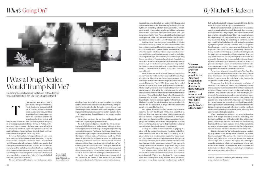 I Was a Drug Dealer. Would Trump Kill Me?